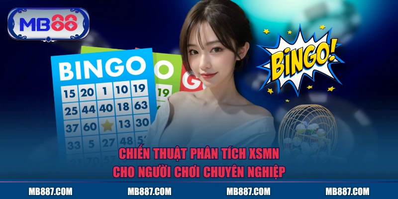 Chiến thuật phân tích XSMN cho người chơi chuyên nghiệp