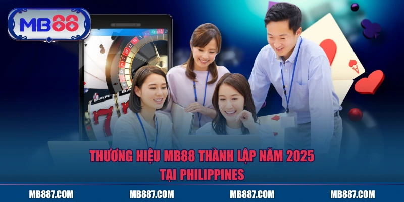 Thương hiệu MB88 thành lập năm 2025 tại Philippines